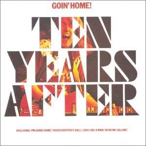 Album cover of "Goin' Home!" by Ten Years After