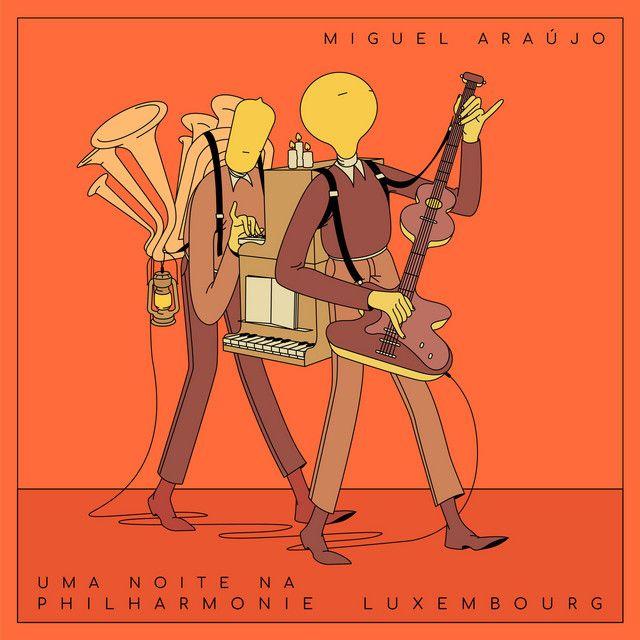 Portada de Álbum "Uma Noite Na Philharmonie Luxembourg", de Miguel Araújo