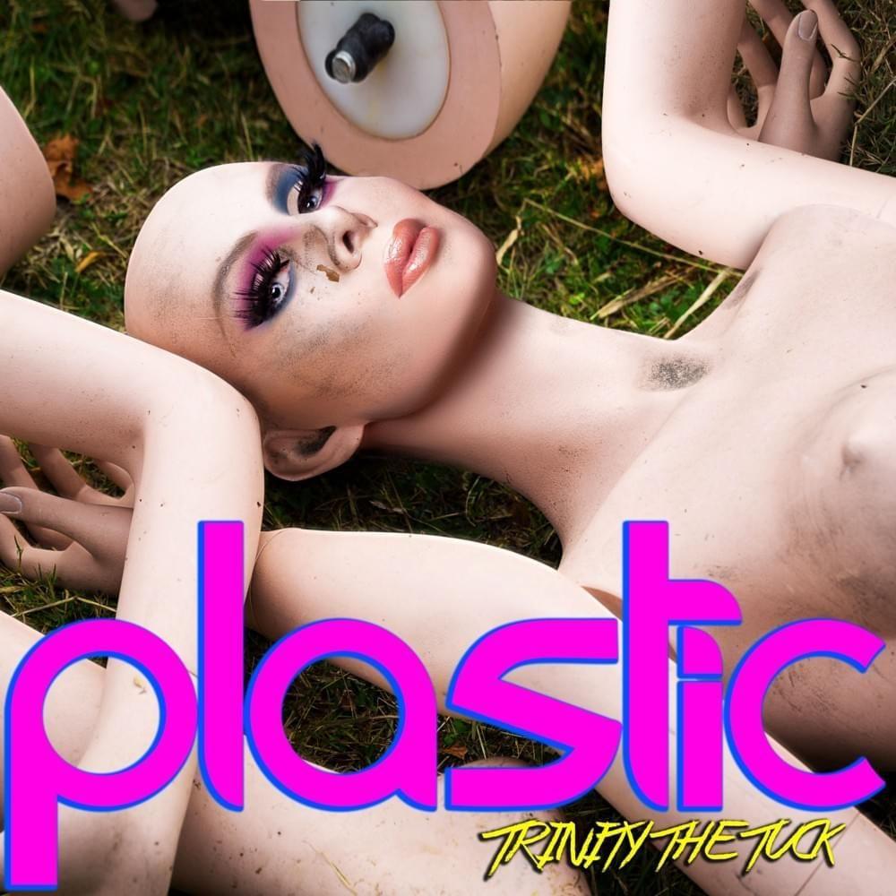 Album cover of "Plastic" by Trinity The Tuck