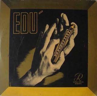 Capa do Álbum "Edu", de Edu da Gaita