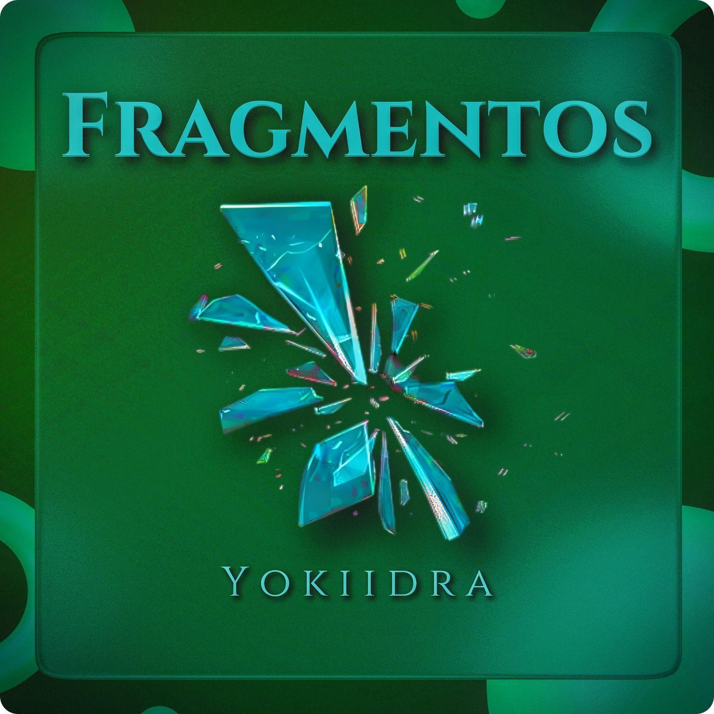 Capa do Single/EP "Fragmentos", de Yokiidra