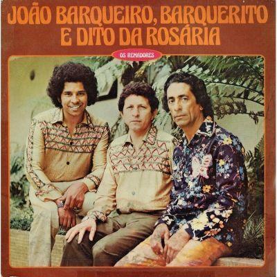 Portada de Álbum "Os Remadores", de João Barqueiro, Barquerito e Dito da Rosária