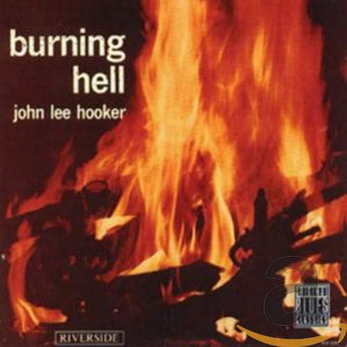 Capa do álbum "Burning Hell ", de John Lee Hooker
