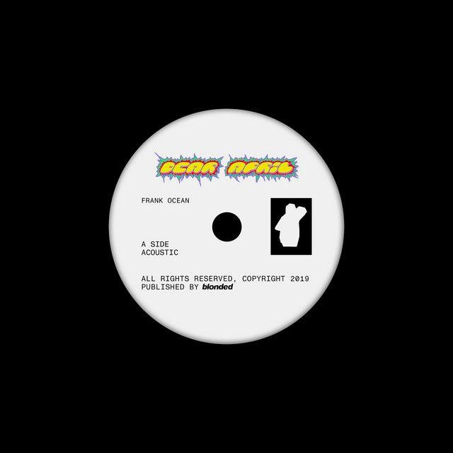 Portada de Sencillo/EP "Dear April (Side A - Acoustic)", de Frank Ocean