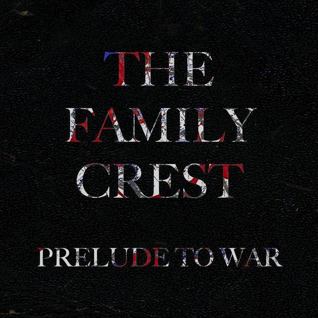 Portada de Sencillo/EP "Prelude to War", de The Family Crest
