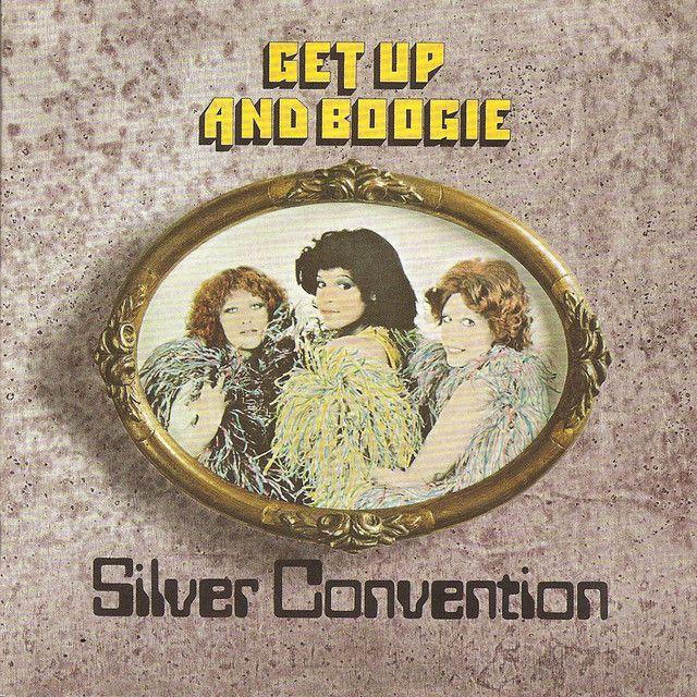 Portada de Álbum "Get Up And Boogie", de Silver Convention