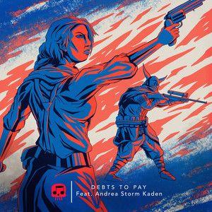 Portada de Sencillo/EP "Debts to Pay (feat. Andrea Storm Kaden)", de JT Music
