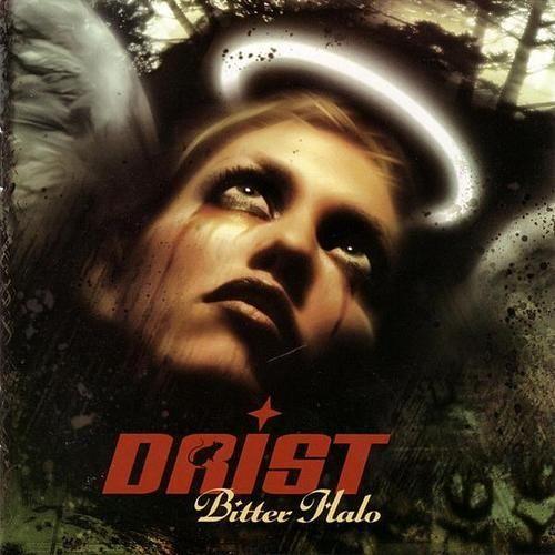 Portada de Álbum "Bitter Halo", de Drist