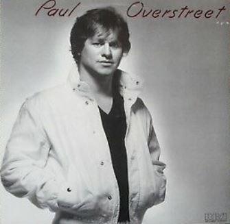 Portada de Álbum "Paul Overstreet (1982)", de Paul Overstreet
