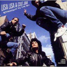 Album cover of "Straight To The Sky" by Lisa Lisa & The Cult Jam