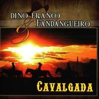 Portada de Álbum "Cavalgada", de Dino Franco e Fandangueiro