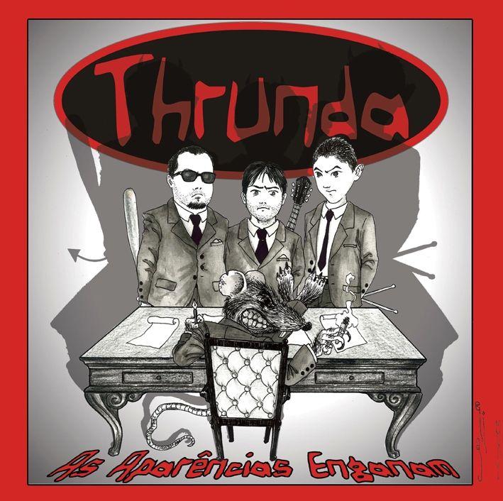 Capa do Álbum "As Aparências Enganam", de Thrunda