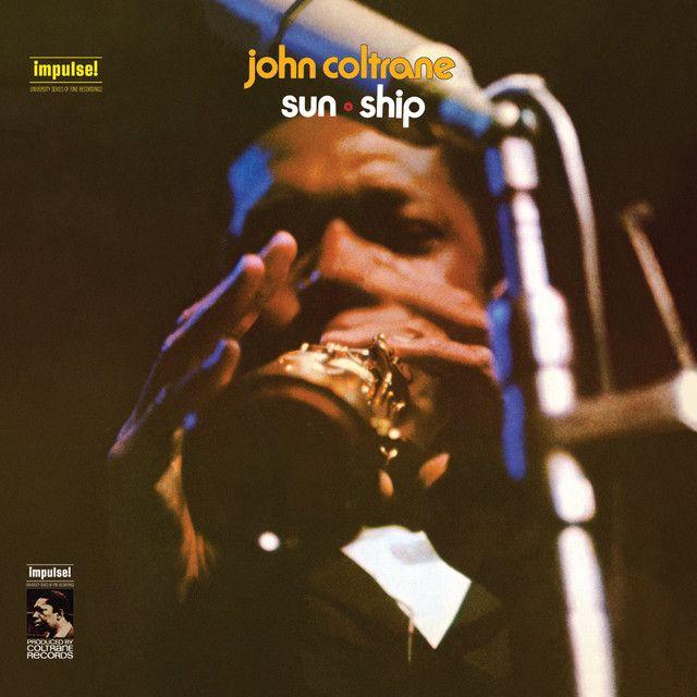 Portada del álbum "Sun Ship", de John Coltrane