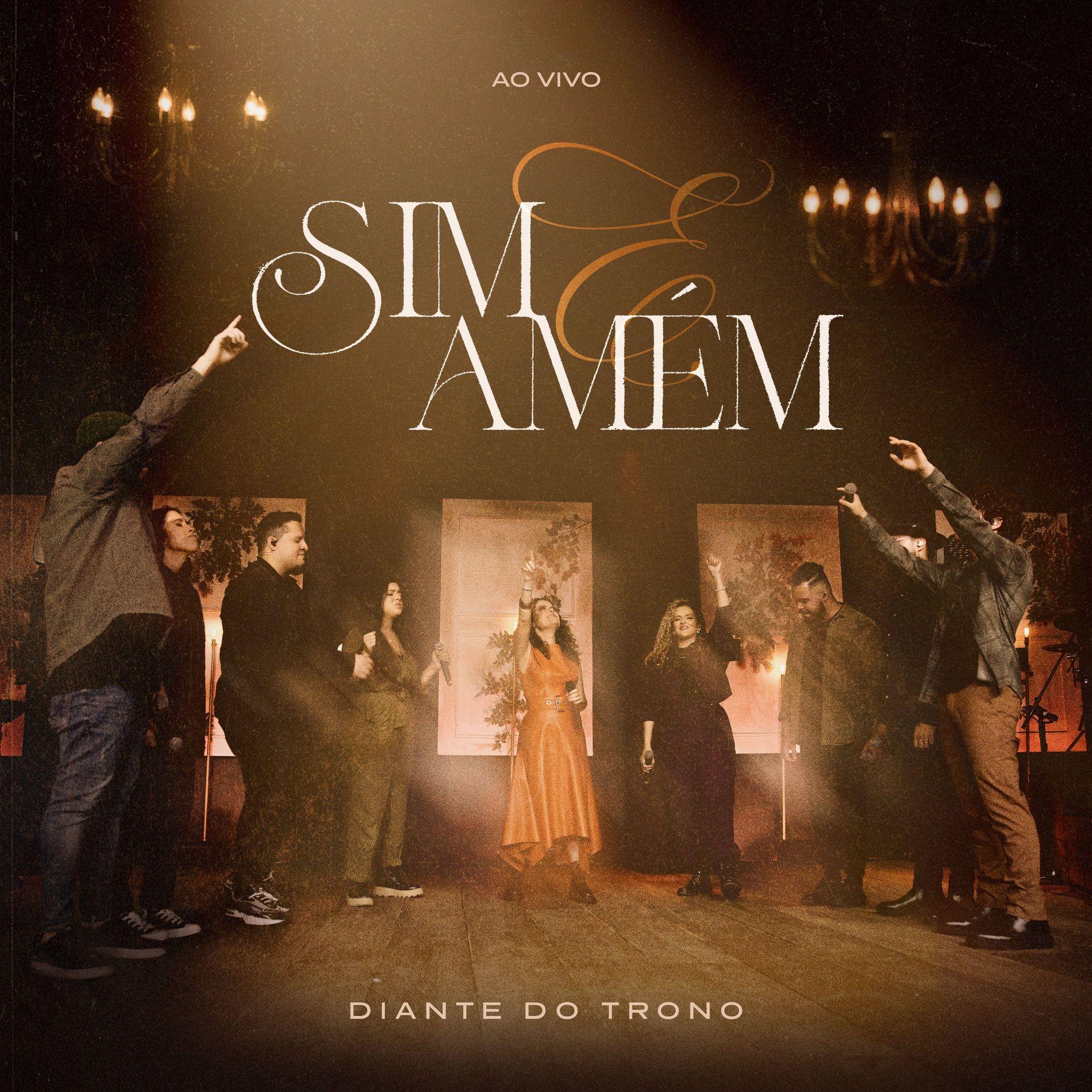 Portada del álbum "Sim e Amém (Ao Vivo)", de Diante do Trono