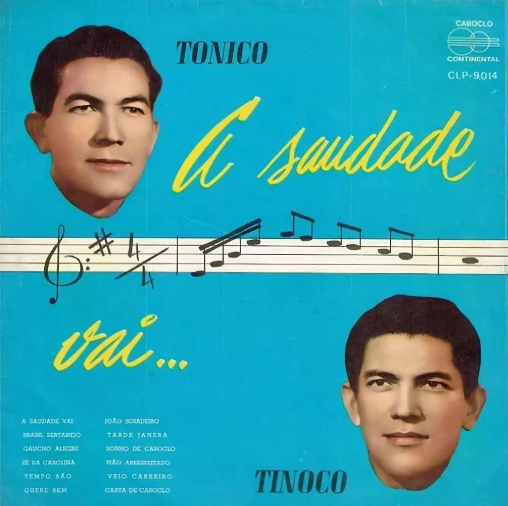 Portada del álbum "A Saudade Vai...", de Tonico e Tinoco