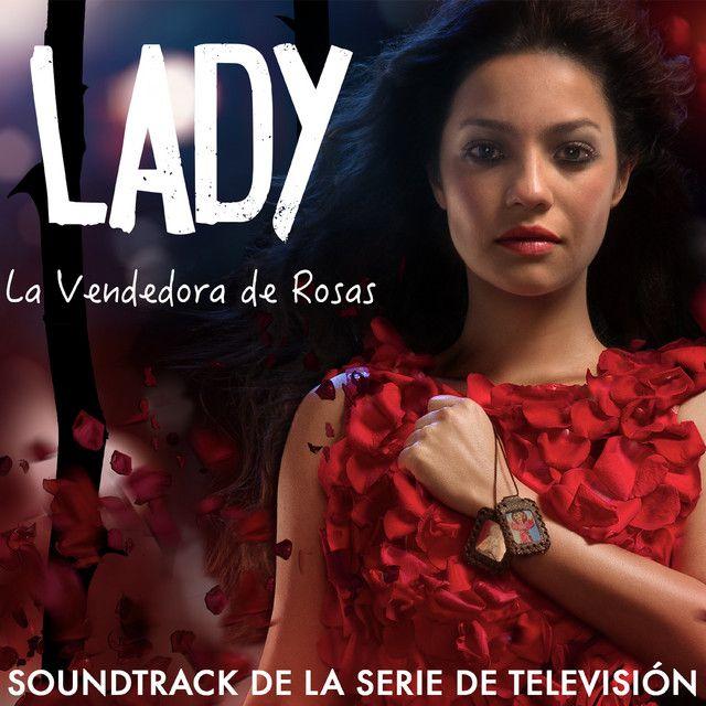 Portada de Álbum "Lady, la Vendedora de Rosas", de Lady, La Vendedora de Rosas