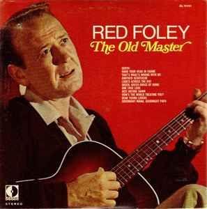 Portada del álbum "The Old Master", de Red Foley