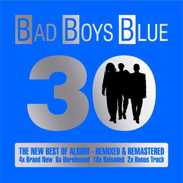 Portada de Álbum "30", de Bad Boys Blue