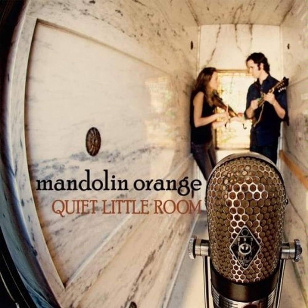 Portada de Álbum "Quiet Little Room", de Mandolin Orange