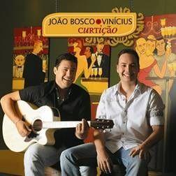 Album cover of "Curtição" by João Bosco & Vinícius