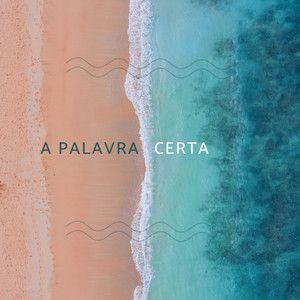 Portada de Sencillo/EP "A Palavra Certa", de Robertto