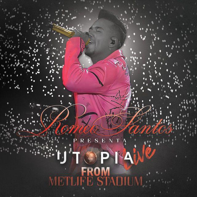 Portada de Álbum "Utopia Live From Metlife Stadium", de Romeo Santos