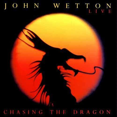 Portada de Álbum "Chasing The Dragon", de John Wetton
