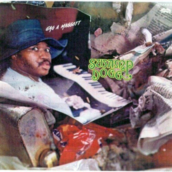 Portada de Álbum "Gag a Maggott", de Swamp Dogg