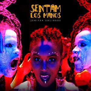 Portada de Sencillo/EP "Sentam Los Manos", de Jenifer Solidade
