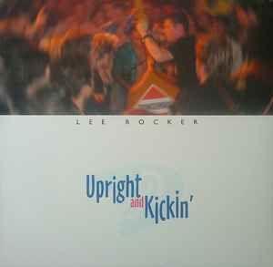 Capa do Álbum "Upright And Kickin'", de Lee Rocker
