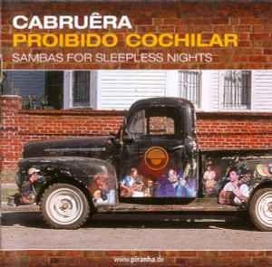 Capa do Álbum "Proibido Cochilar: Sambas For Sleepness Nights", de Cabruêra