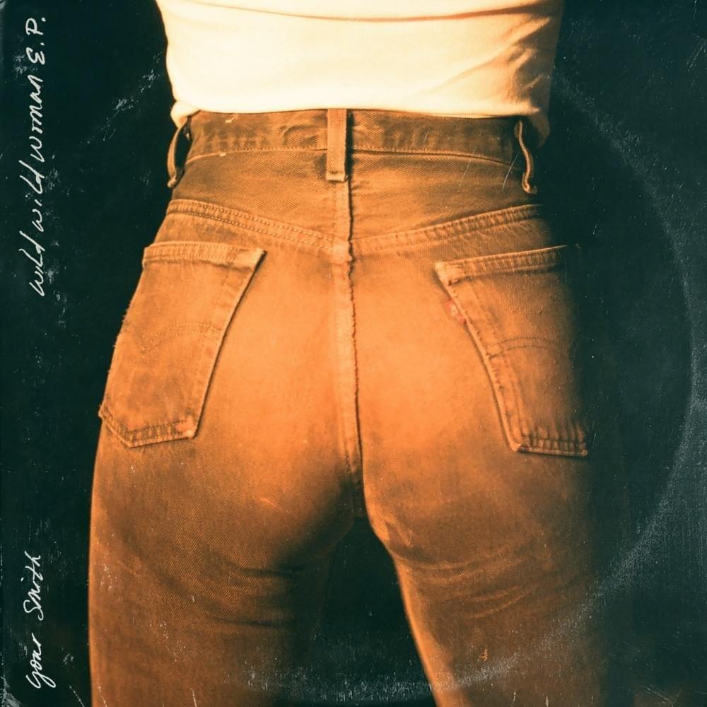 Capa do Single/EP "Wild Wild Woman", de Your Smith