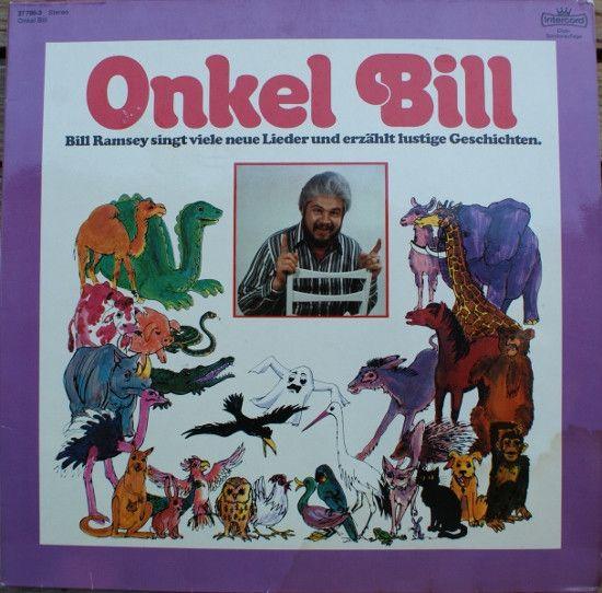 Portada de Álbum "Onkel Bill - Bill Ramsey Singt Viele Neue Lieder Und Erzählt Lustige Geschichten", de Bill Ramsey
