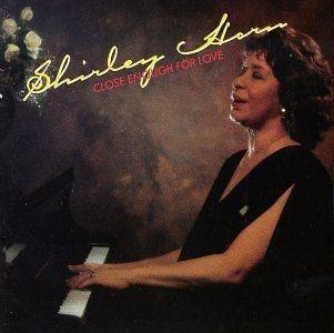 Portada de Álbum "Close Enough for Love", de Shirley Horn