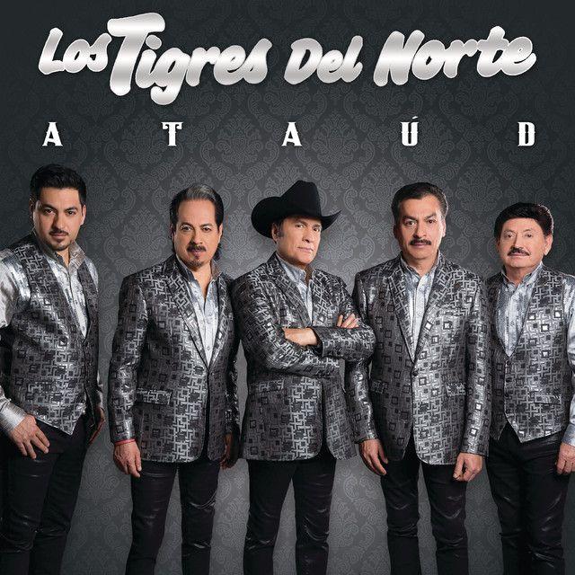 Portada de Sencillo/EP "Ataúd ", de Los Tigres del Norte