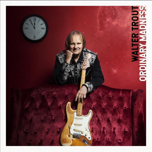 Album cover of "Ordinary Madness" by Walter Trout