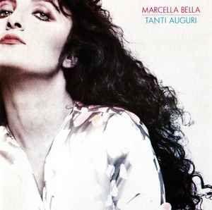 Album cover of "Tanti Auguri" by Marcella Bella