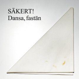 Portada de Sencillo/EP "Dansa, Fastän", de Sakert!
