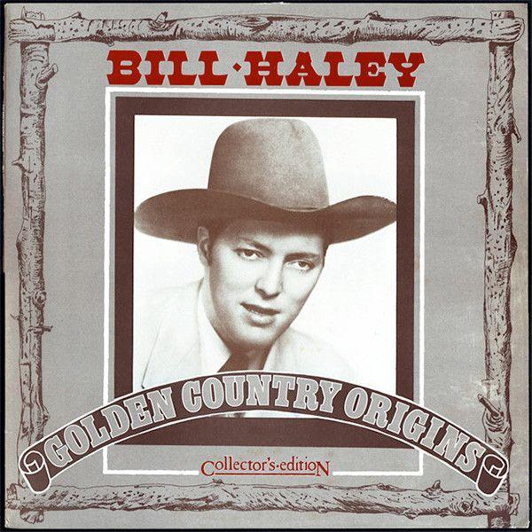 Portada de Álbum "Golden Country Origins", de Bill Haley