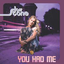 Album cover of "You Had Me" by Joss Stone