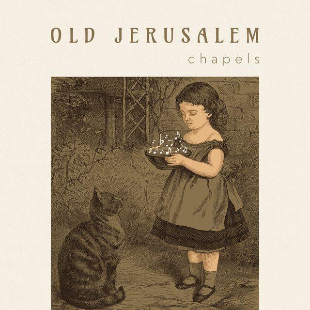 Portada de Álbum "Chapels", de Old Jerusalem