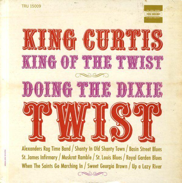 Portada de Álbum "Doing The Dixie Twist", de King Curtis