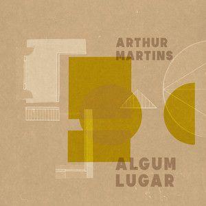 Capa do Single/EP "Algum Lugar", de Arthur Martins