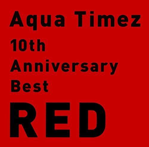 Portada de Álbum "10th Anniversary Best RED", de Aqua Timez