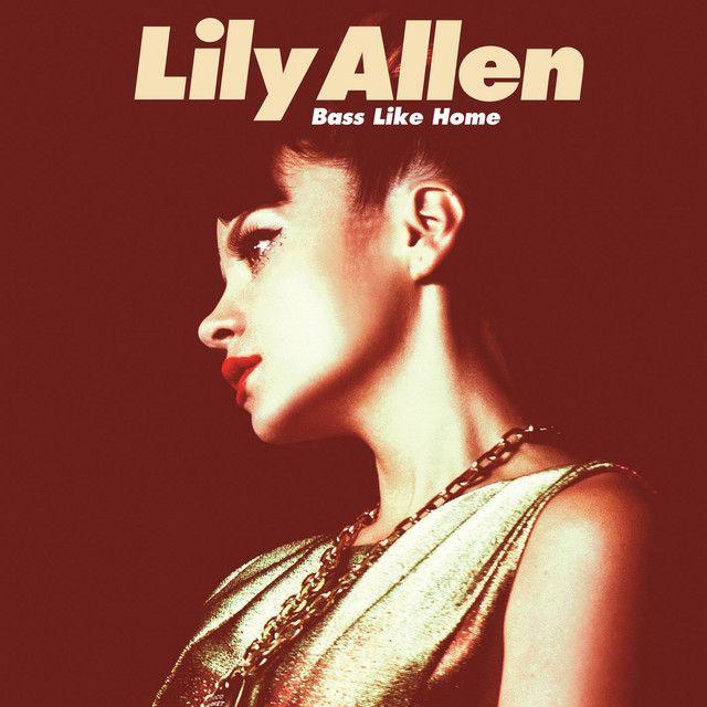 Portada de Sencillo/EP "Bass Like Home", de Lily Allen