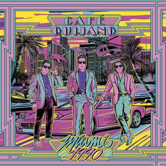 Capa do Álbum "Miami 1990", de Cafe Quijano