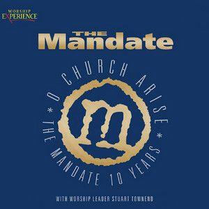 Portada de Álbum "The Mandate - O Church Arise", de Stuart Townend
