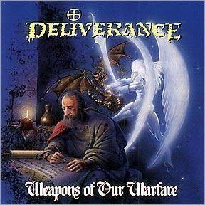 Portada de Álbum "Weapons Of Our Warfare", de Deliverance