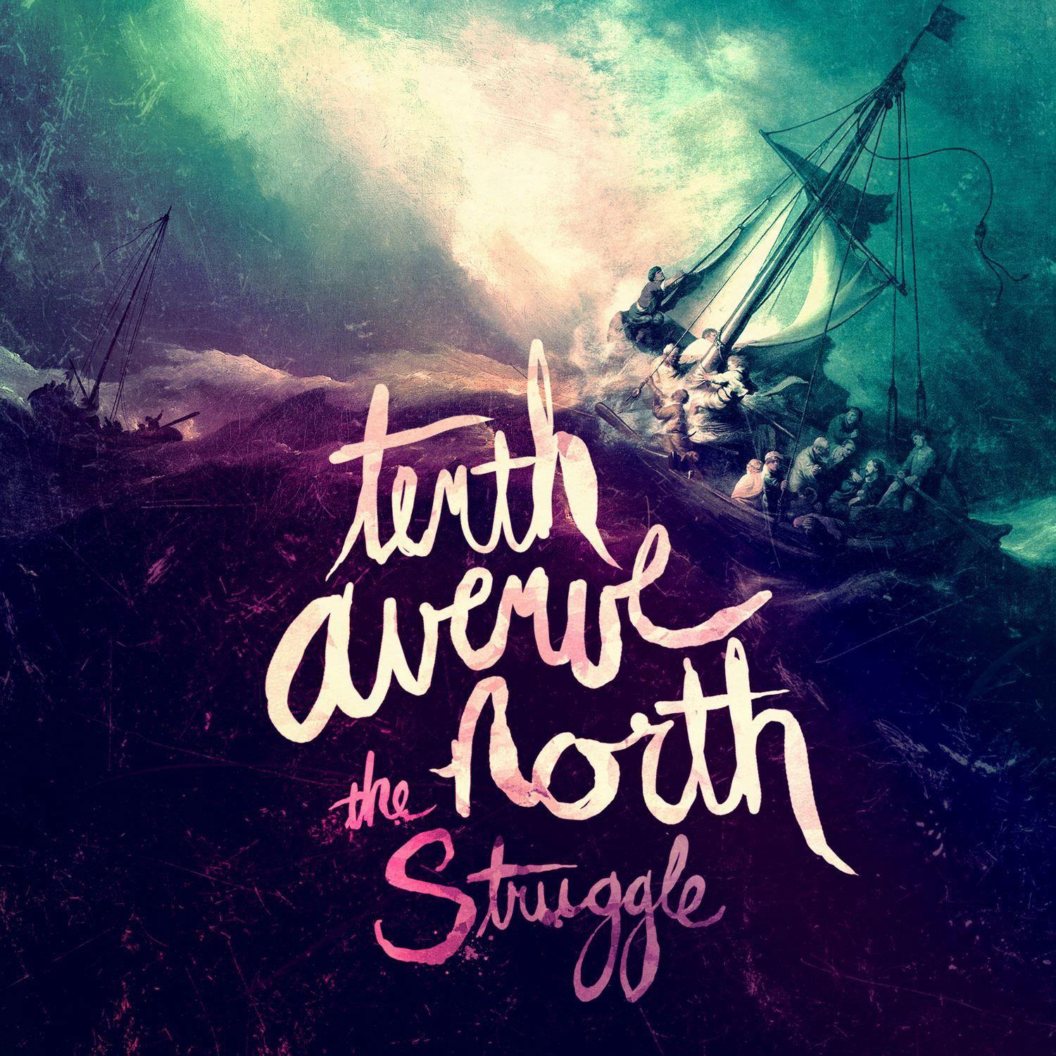 Album cover of "The Struggle" by Tenth Avenue North