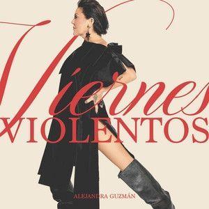 Album cover of "Viernes Violentos" by Alejandra Guzmán